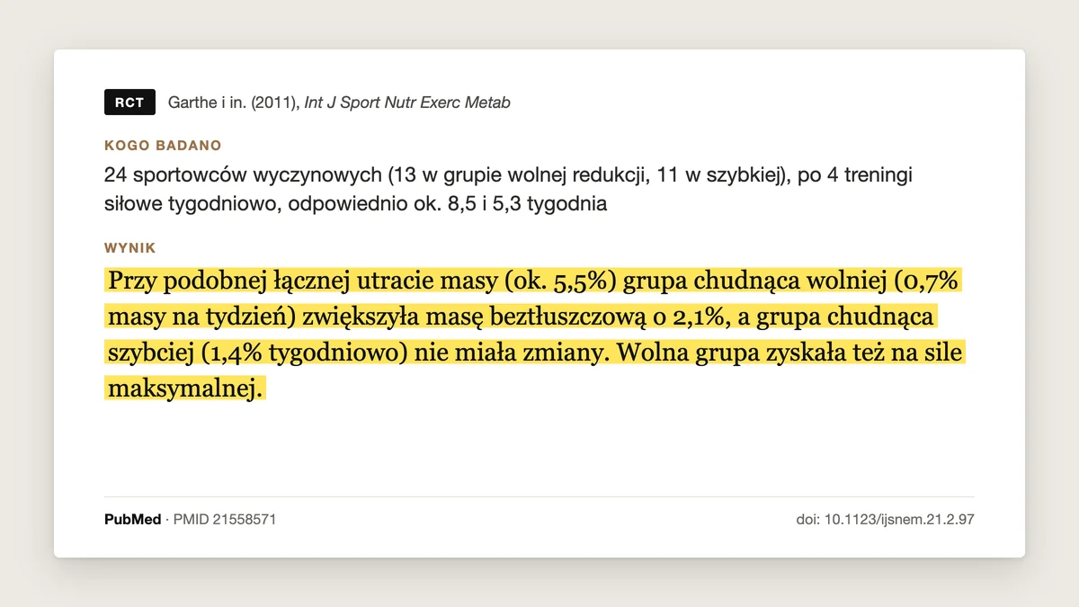 Plansza badania Garthe i in. 2011: sportowcy chudnący wolniej, około 0,7% masy ciała tygodniowo, zwiększyli masę beztłuszczową o 2,1%, a chudnący szybciej jej nie zwiększyli, przy podobnej utracie wagi.